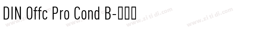 DIN Offc Pro Cond B字体转换